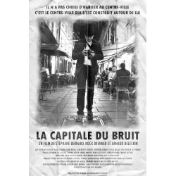 La Capitale du bruit