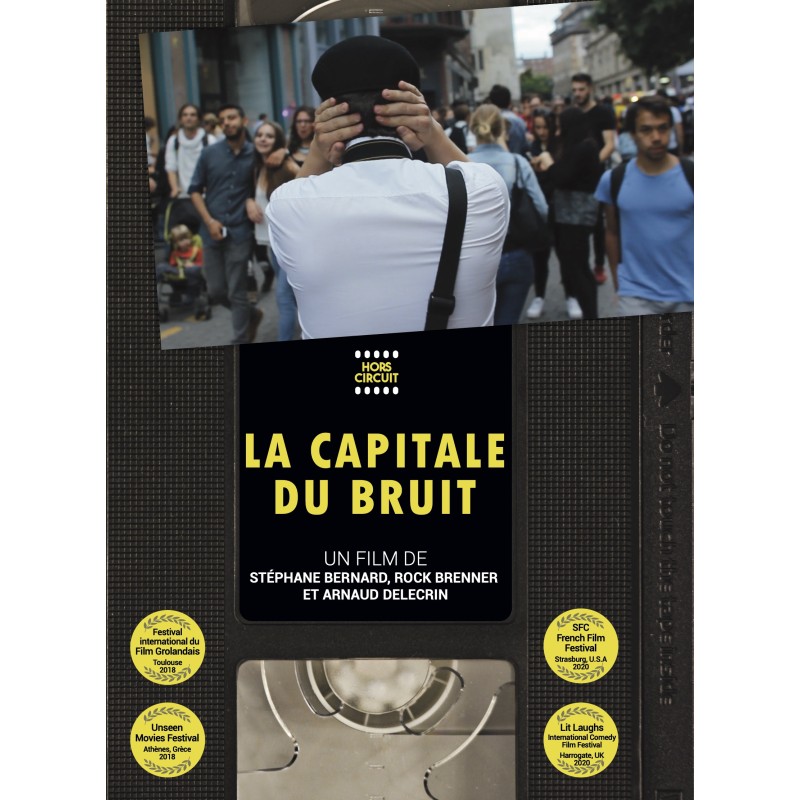 La Capitale du bruit